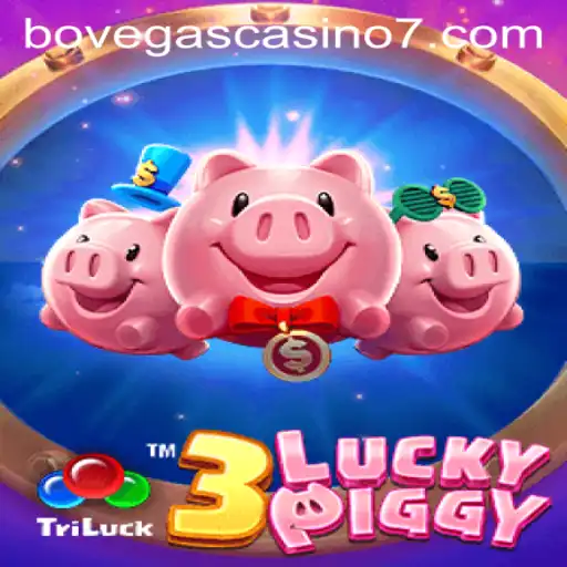 Discover 3LUCKYPIGGY: The Exciting Slot Game at BoVegas Casino
