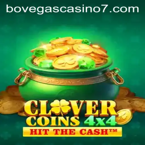 CloverCoins4x4: A New Adventure at BoVegas Casino